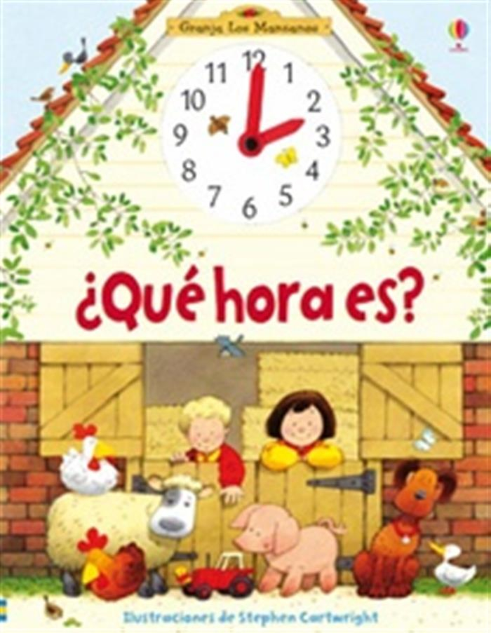 ¿QUE HORA ES?